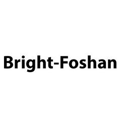Bright-Foshan